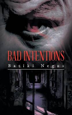 Bad Intentions (Paperback)