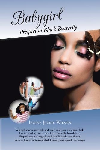 Babygirl: Prequel to Black Butterfly (Paperback)