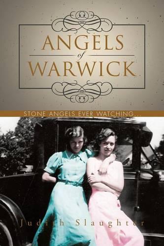 Angels of Warwick: Stone Angels Ever Watching... (Paperback)