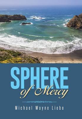 Sphere of Mercy (Hardback)