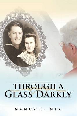Through a Glass Darkly (Paperback)