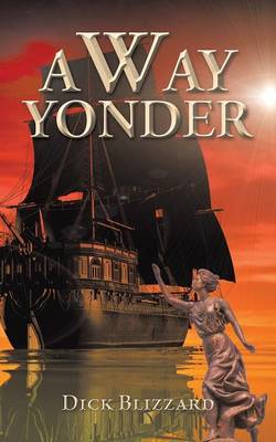 A Way Yonder (Paperback)