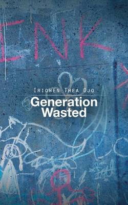 Generation Wasted (Paperback)