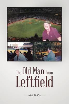 The Old Man from Leftfield (Paperback)