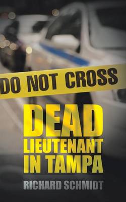 Dead Lieutenant in Tampa (Paperback)
