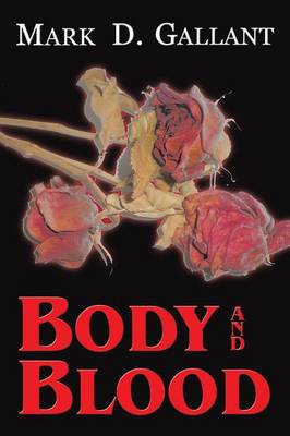 Body and Blood (Paperback)