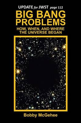 Big Bang Problems: How, When, and Where the Universe Began (Paperback)