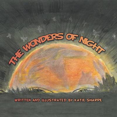 The Wonders of Night (Paperback)