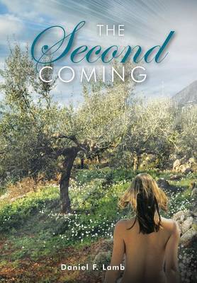 The Second Coming (Hardback)