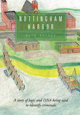 Nottingham Harbor (Hardback)