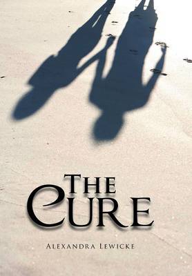 The Cure (Hardback)