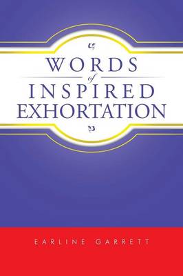 Words of Inspired Exhortation (Paperback)