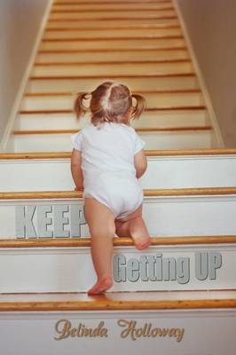 Keep Getting Up (Paperback)
