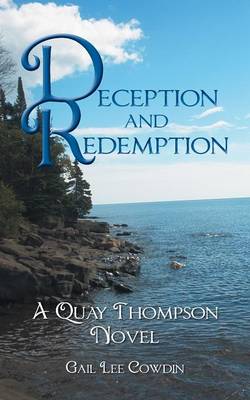 Deception and Redemption: A Quay Thompson Novel (Paperback)