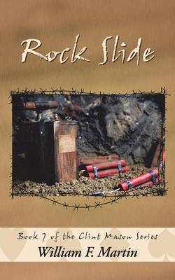 Rock Slide: Book Seven of the Clint Mason Series (Paperback)