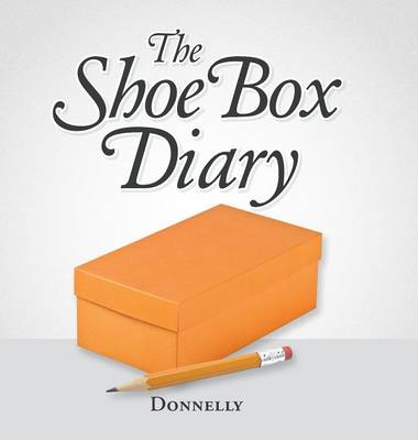 The Shoebox Diary (Hardback)