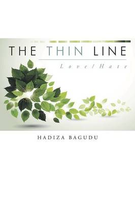 The Thin Line: Love/Hate (Paperback)