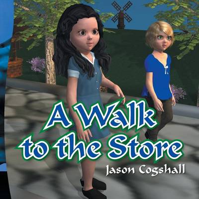 A Walk to the Store (Paperback)
