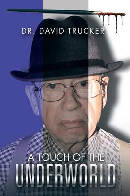 A Touch of the Underworld (Paperback)
