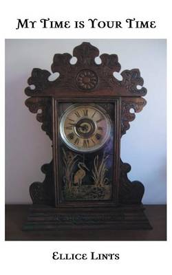 My Time Is Your Time (Paperback)