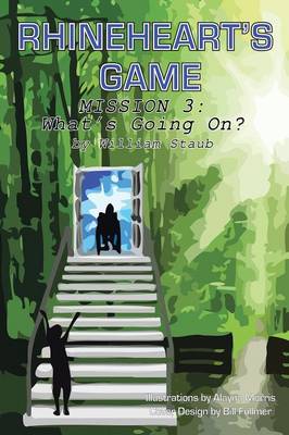 Rhineheart's Game: Mission Three--What's Going On? (Paperback)