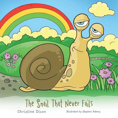 The Snail That Never Fails (Paperback)