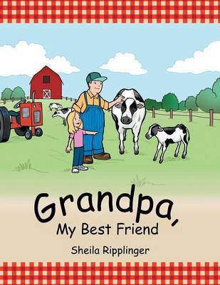 Grandpa, My Best Friend (Paperback)