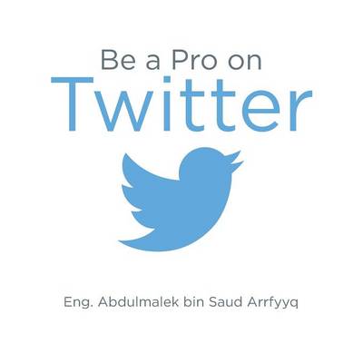Be a Pro on Twitter (Paperback)