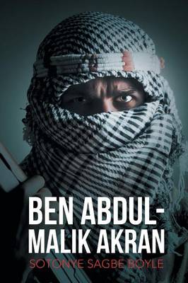 Ben Abdul-Malik Akran (Paperback)