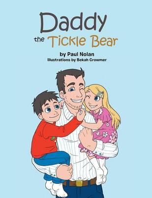 Daddy the Tickle Bear (Paperback)