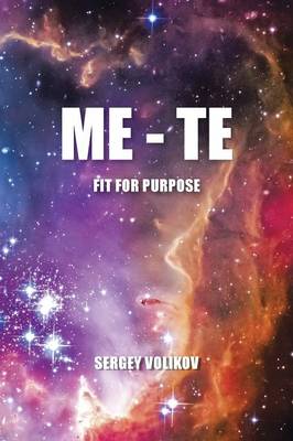 Me - Te: Fit for Purpose (Paperback)