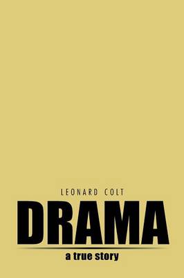 Drama: A True Story (Paperback)