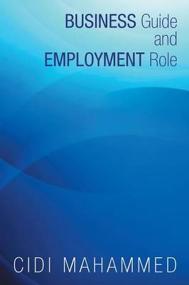 Business Guide and Employment Role (Paperback)
