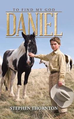 Daniel: To Find My God (Hardback)