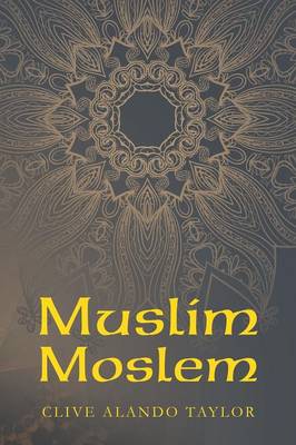 Muslim Moslem (Paperback)