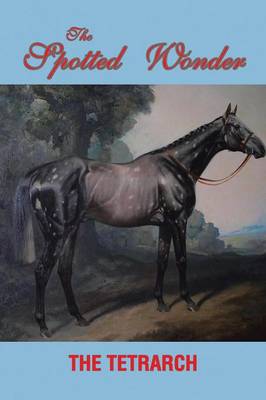 The Spotted Wonder (Paperback)