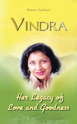 Vindra: Her Legacy of Love and Goodness (Paperback)