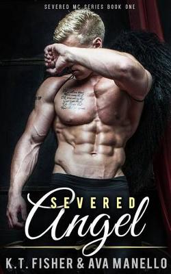 Severed Angel - Severed MC 1 (Paperback)