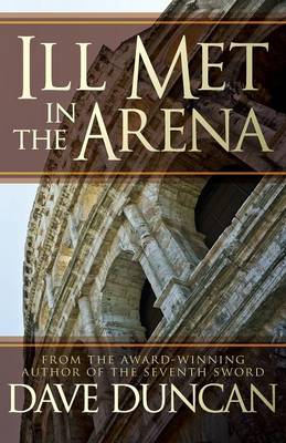 Ill Met in the Arena (Paperback)