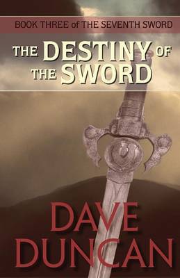 Destiny of the Sword (Paperback)