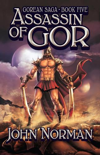 Assassin of Gor - Gorean Saga (Paperback)