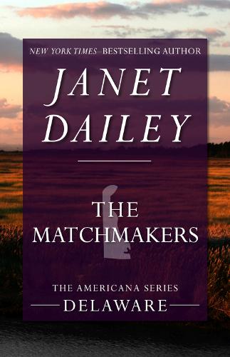 The Matchmakers: Delaware - The Americana Series 8 (Paperback)
