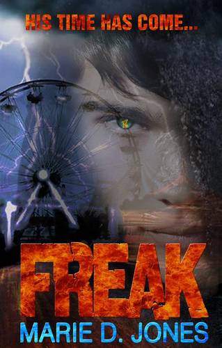 Freak - Jason Rainier Chronicles 1 (Paperback)