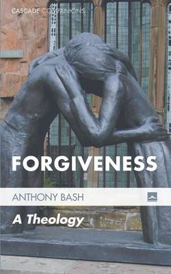 Forgiveness - Cascade Companions 19 (Paperback)