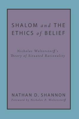 Shalom and the Ethics of Belief (Paperback)