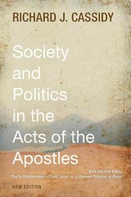 Society and Politics in the Acts of the Apostles (Paperback)