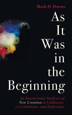As It Was in the Beginning (Hardback)