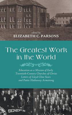 The Greatest Work in the World (Hardback)