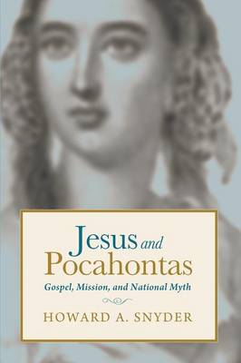 Jesus and Pocahontas (Paperback)