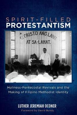 Spirit-Filled Protestantism (Paperback)
